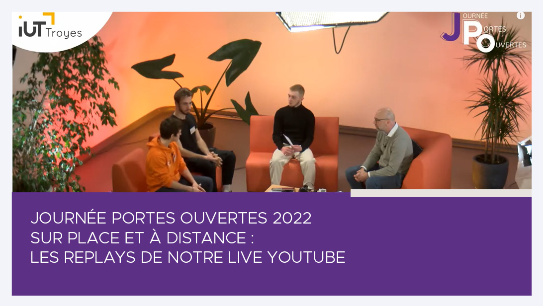Live YouTube Portes Ouvertes - Les replays
